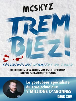 cover image of Tremblez ! Ces crimes qui venaient du froid